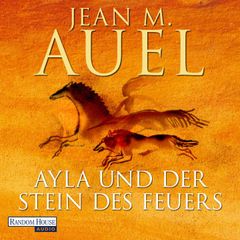 Ayla und der Stein des Feuers