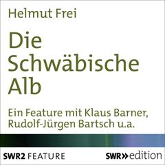 Die Schwäbische Alb