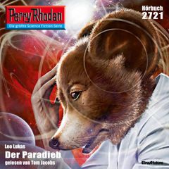 Perry Rhodan 2721: Der Paradieb