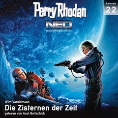 Perry Rhodan Neo 22: Die Zisternen der  Zeit