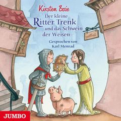 Der kleine Ritter Trenk und das Schwein der Weisen