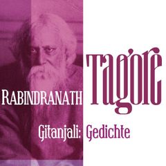 Gitanjali: Gedichte