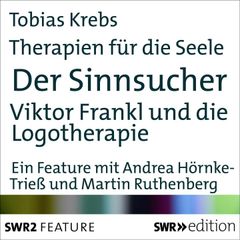 Therapien für die Seele - Der Sinnsucher