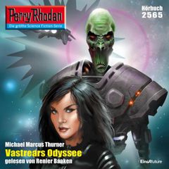 Perry Rhodan 2565: Vastrears Odyssee