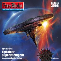 Perry Rhodan 2598: Tod einer Superintelligenz