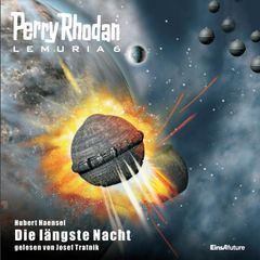 Perry Rhodan Lemuria 6: Die längste Nacht