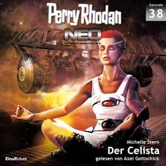 Perry Rhodan Neo 38: Der Celista