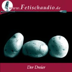 Der Dreier - Eine schwule Fetischstory