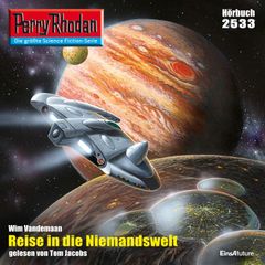 Perry Rhodan 2533: Reise in die Niemandswelt