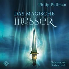 His Dark Materials 2: Das Magische Messer