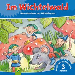 Im Wichtelwald