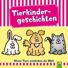 Tierkindergeschichten