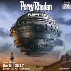 Perry Rhodan Neo 76: Berlin 2037