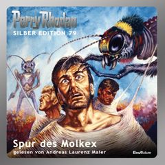 Perry Rhodan Silber Edition 79: Spur des Molkex