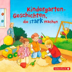 Kindergarten-Geschichten, die stark machen