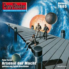 Perry Rhodan 1805: Arsenal der Macht