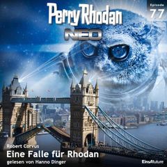 Perry Rhodan Neo 77: Eine Falle für Rhodan