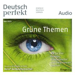 Deutsch lernen Audio - Grüne Themen