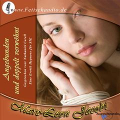 Angebunden und doppelt verwöhnt