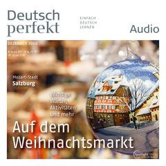 Deutsch lernen Audio - Auf dem Weihnachtsmarkt