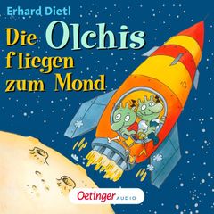 Die Olchis fliegen zum Mond