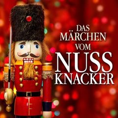 Das Märchen Vom Nussknacker