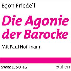 Die Agonie der Barocke