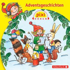 Pixi Hören: Adventsgeschichten