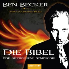 Die Bibel - Eine gesprochene Symphonie