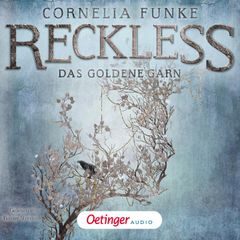 Reckless 3. Das goldene Garn