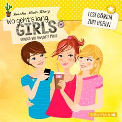 Wo geht's lang, Girls? (Lesegören zum Hören )