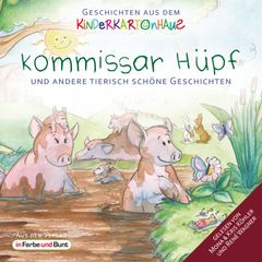 Kommissar Hüpf und andere tierisch schöne Geschichten