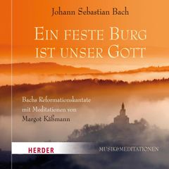 Eine feste Burg ist unser Gott