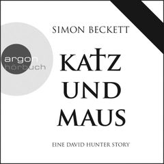 Katz und Maus - Eine David Hunter Story - David Hunter