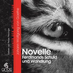 Die Novelle / Ferdinands Schuld und Wandlung