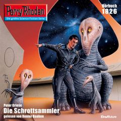 Perry Rhodan 1826: Die Schrottsammler