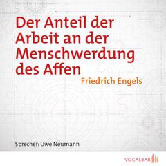 Der Anteil der Arbeit an der Menschwerdung des Affen