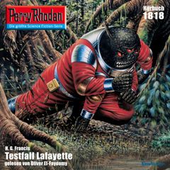 Perry Rhodan 1818: Testfall Lafayette