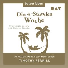 Die 4-Stunden-Woche