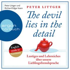 The Devil Lies in the Detail