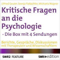 Kritische Fragen an die Psychologie