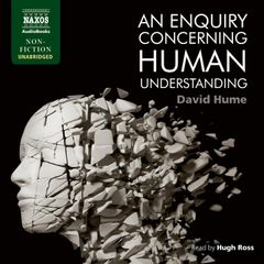 An enquiry concerning Human Understanding (Unabridged)