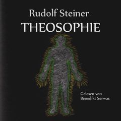 Rudolf Steiners Theosophie