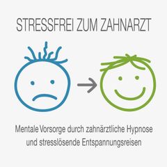 Stressfrei zum Zahnarzt