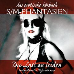 S/M-Phantasien: Die Lust zu leiden