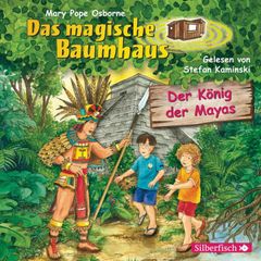 Der König der Mayas  (Das magische Baumhaus 51)