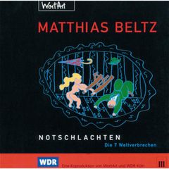 Notschlachten - Die 7 Weltverbrechen