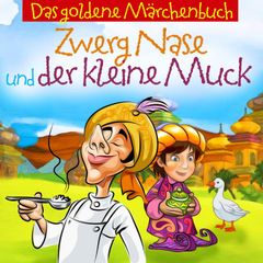 Zwerg Nase Und Der Kleine Muck