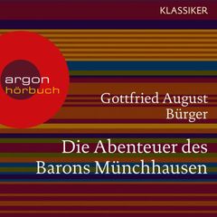 Die Abenteuer des Barons Münchhausen (Ungekürzte Lesung)