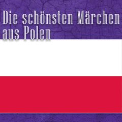 Die schönsten Märchen aus Polen